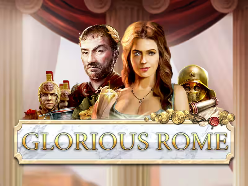 Glorious Rome