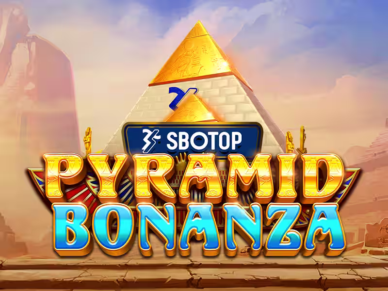 SBOTOP Pyramid Bonanza