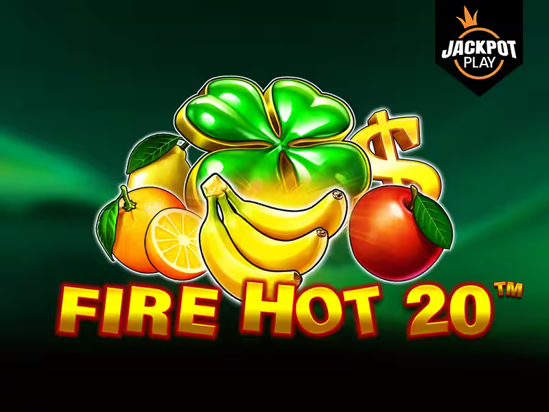 Fire Hot 20 Jackpot Play