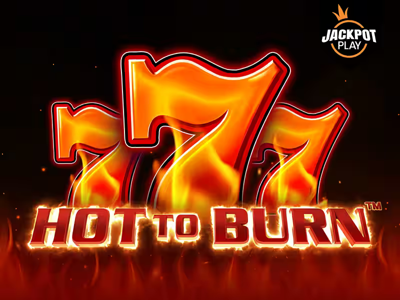Hot to Burn Jackpot Play